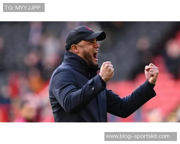 拜仁历史新篇孔帕尼续约成15年来首位延续的主帅